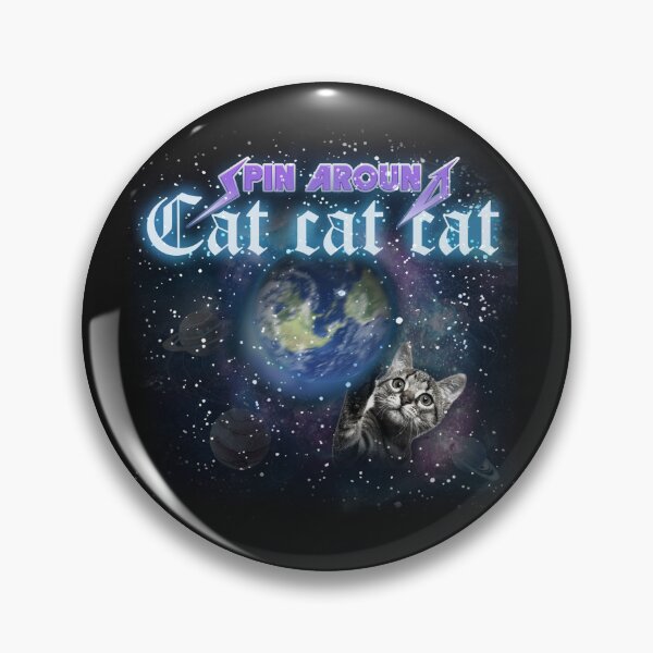 Item preview, cat spin aroun cat cat cat designed and sold by Okizz.