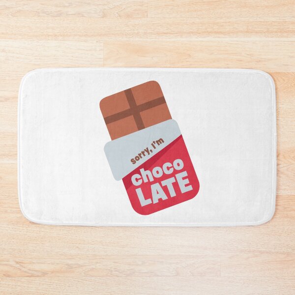 Item preview, Sorry, I'm Choco-LATE designed and sold by DreamHomes.