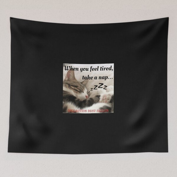 Artikelvorschau, 18. Cat Tired Take A Nap Collection BEST SELLER entworfen und verkauft von MaddisynWelbo.