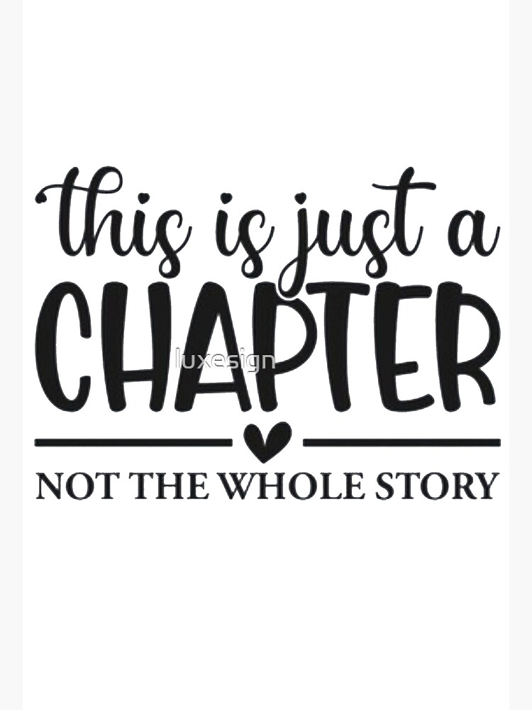 Just A Chapter {Poster} Just A Chapter {Poster}