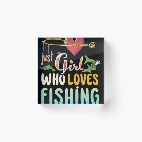 Item preview, Just A Girl Who Loves Fishing designed and sold by cezalmizkayl.