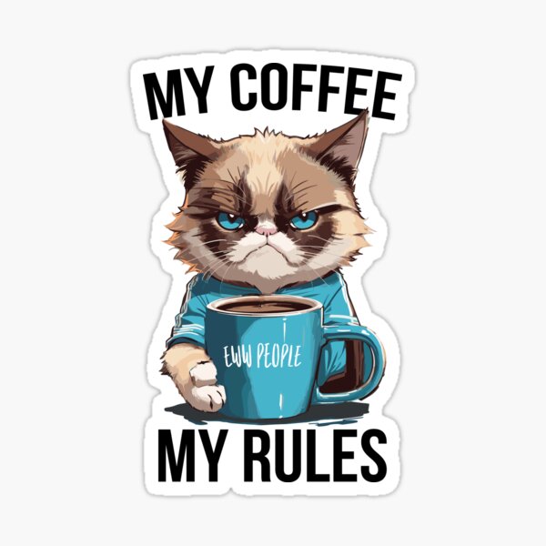 I Dont Like Morning People Funny Angry Cat Drink Coffee Meme Retro