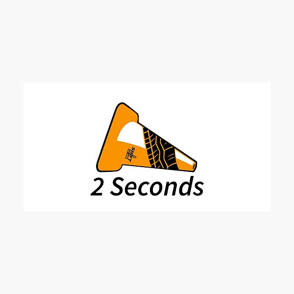 Shift Shirts Two Seconds – Autocross Racing Inspired Photographic Print