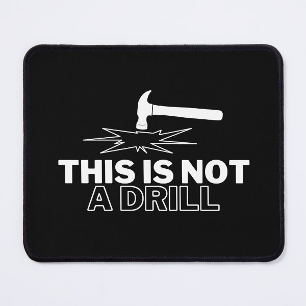 Item preview, This is Not A Drill | Funny Hammer Dad Joke Tool For Men T-Shirt designed and sold by world-of-things.