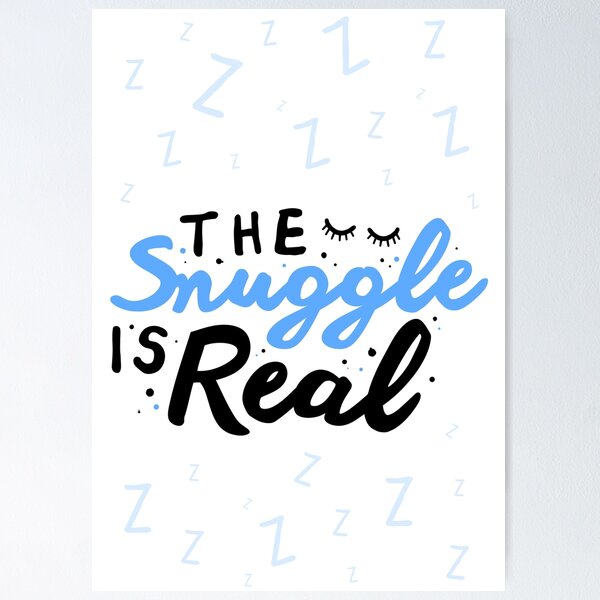 Artikel-Vorschau von The snuggle is real., designt und verkauft von katycreates.