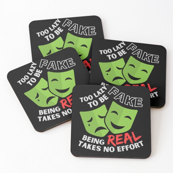 Item preview, Too Lazy to be Fake Being Real Takes No Effort designed and sold by BunBuntheDog-.