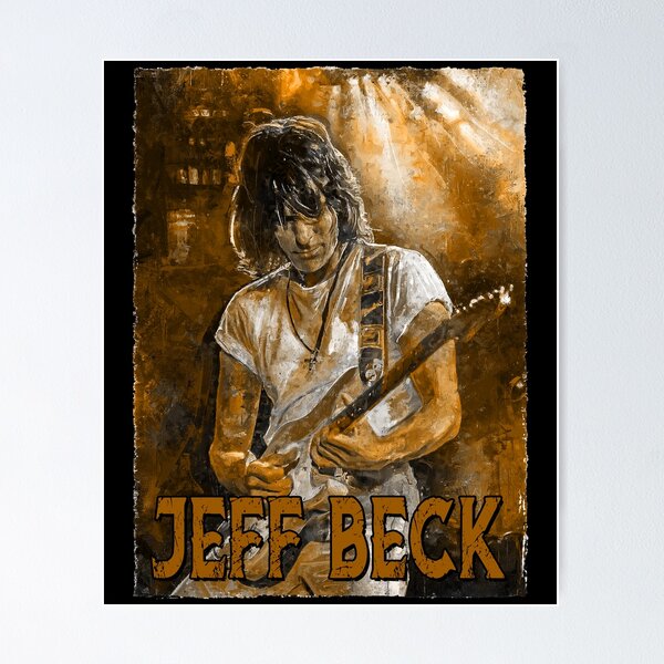 Jeff Beck Posters for Sale | Redbubble