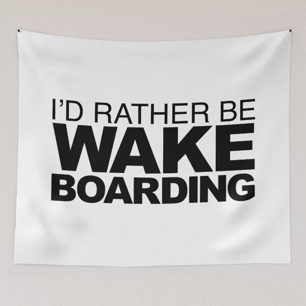 Item preview, Id rather be Wakeboarding designed and sold by LudlumDesign.