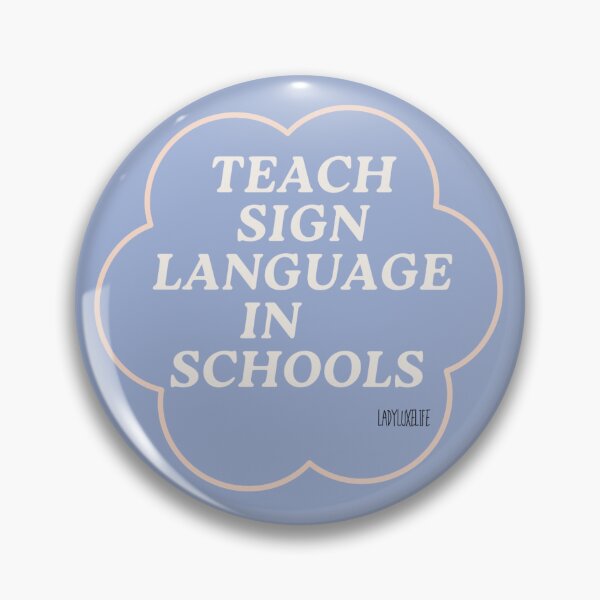 Item preview, Teach Sign Language in Schools designed and sold by LadyLuxeLife.