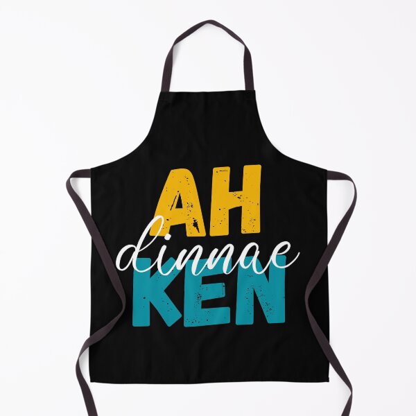 Item preview, Ah Dinnae Ken designed and sold by UniqueDesignHub.