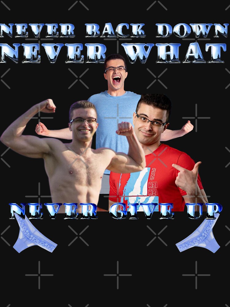 Never Back Down Never What? Meme Poster for Sale by NateCF