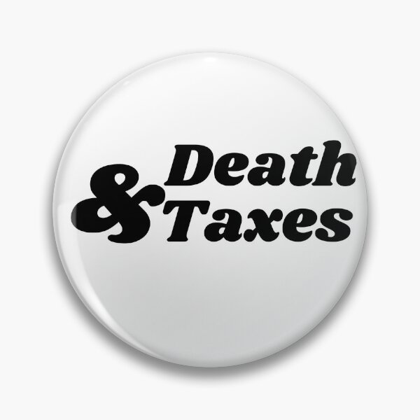 Item preview, Death & Taxes designed and sold by RetroLollyBag.