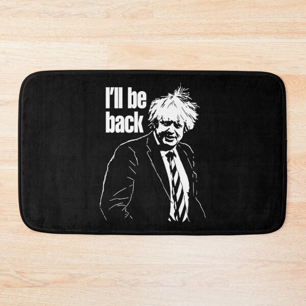 Item preview, Boris Johnson - I will be back designed and sold by CrystalKuhlman.