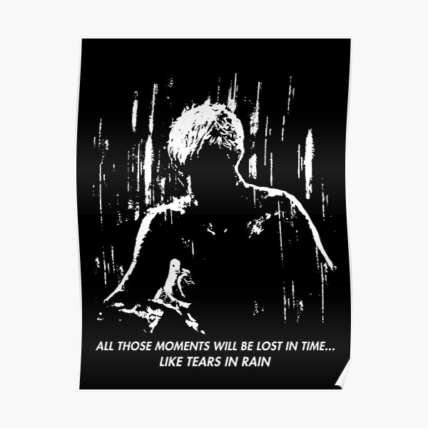 Blade Runner - Like Tears in Rain Poster