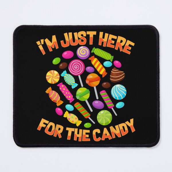 Item preview, I'm Just Here For The Candy Halloween Pun designed and sold by CosmicCan74s.