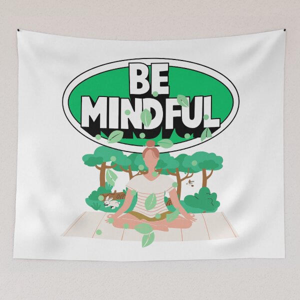 Item preview, Be Mindful, Wellness, Mental Health designed and sold by letsgetinspired.