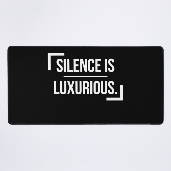 Item preview, Quiet Is Luxurious designed and sold by titanosdesign.