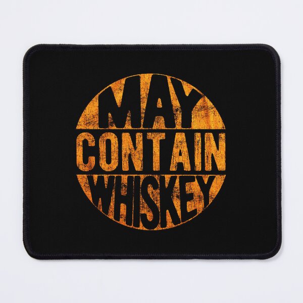 Item preview, May Contain Whiskey designed and sold by nadeohonggo.