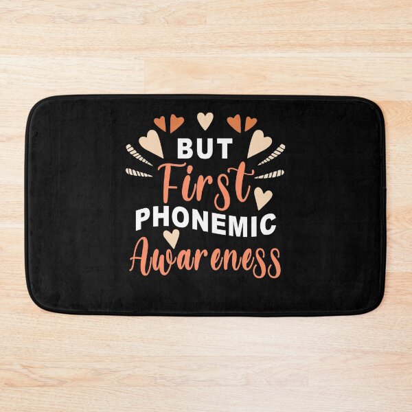 Item preview, But First Phonemic Awareness Phonics Teacher Dyslexia Month Gift designed and sold by TMelonShop.