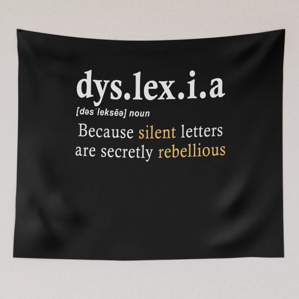 Item preview, Dyslexia Definition Because Silent Letters Are Rebellious Gift designed and sold by TMelonShop.