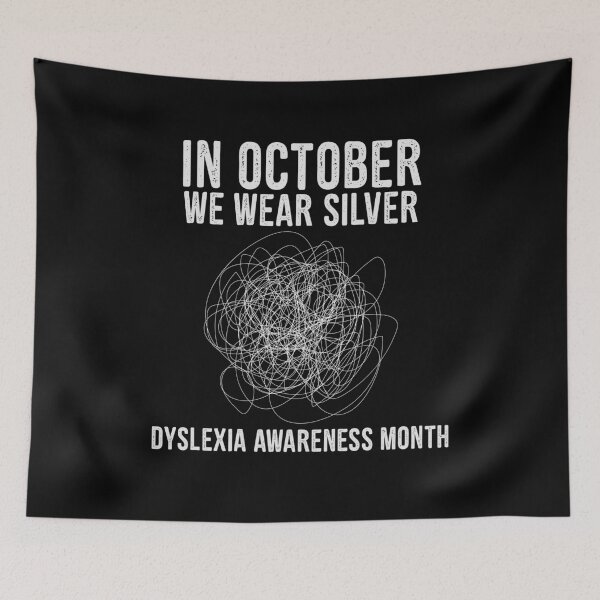 Item preview, In October We Wear Silver Dyslexia Awareness Month Dyslexics Gift designed and sold by TMelonShop.