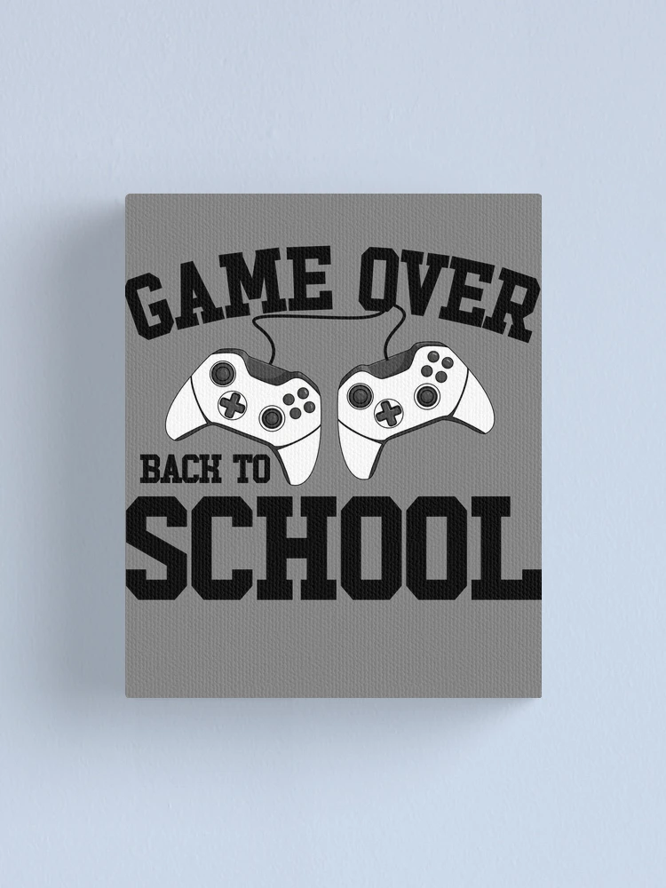 Imagen 1 de 3, Lienzo con la obra Game Over Back To School Funny Gamer Back To School Gear, diseñada y vendida por DynamicDesign.