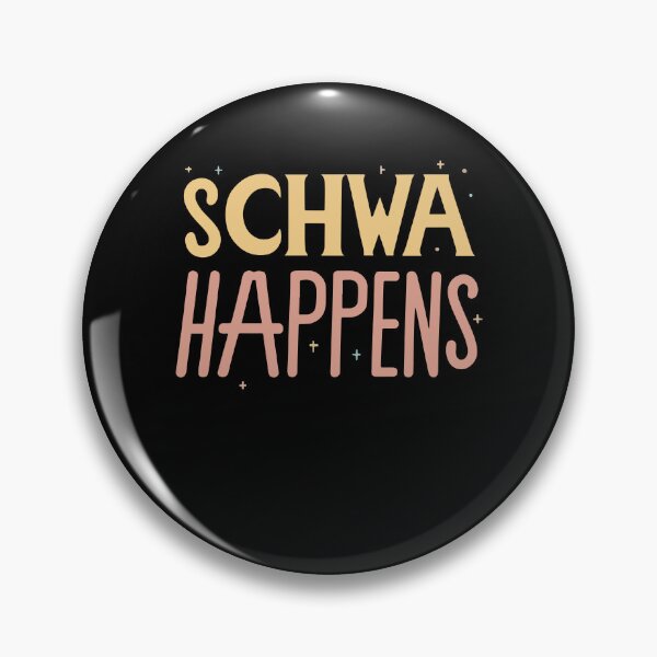 Item preview, SCHWA Happens Dyslexics Dyslexia Awareness Neurodiversity Gift designed and sold by TMelonShop.