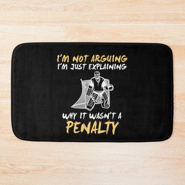 Item preview, I'm Not Arguing I'm Just Explaining Why It Wasn't A Penalty Gift designed and sold by TMelonShop.