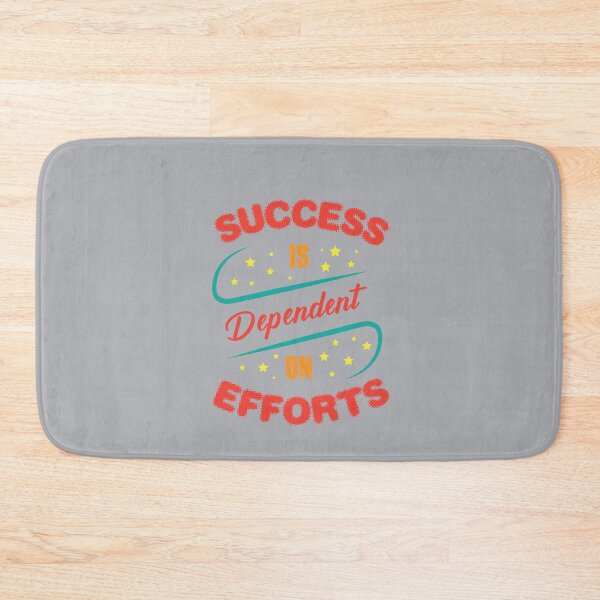 Item preview, SUCCESS IS Dependent ON EFFORTS designed and sold by Billy Wong.