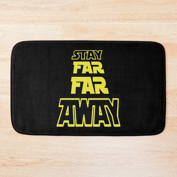 Item preview, Stay Far Far Away designed and sold by SolidEarthArt.