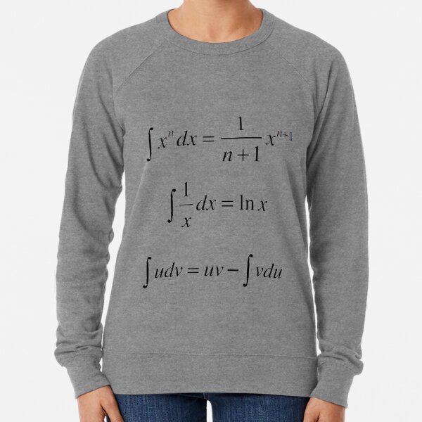 #Integrals, #math, #calculus, #mathematics, Integral, natural, logarithm, naturalLogarithm, exponent Physics Lightweight Sweatshirt