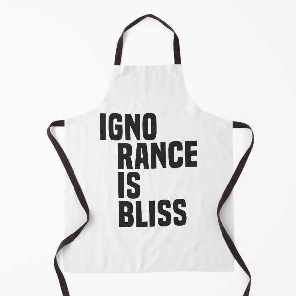 Item preview, Ignorance is Bliss (2) - Satire designed and sold by Vector-Artist.