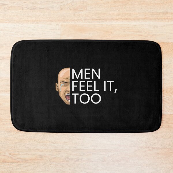 Item preview, Men Feel It, Too - Mental Health and Wellness Quotes designed and sold by ethanzakicab.