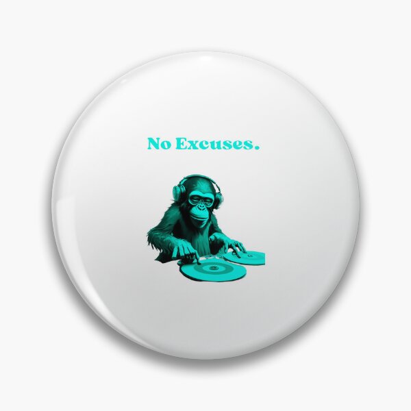 Item preview, Monkey No Excuses. designed and sold by Merlin8484.