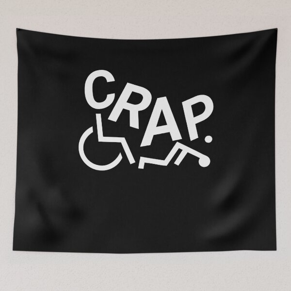 Item preview, Crap Wheelchair Users designed and sold by MooonTees.