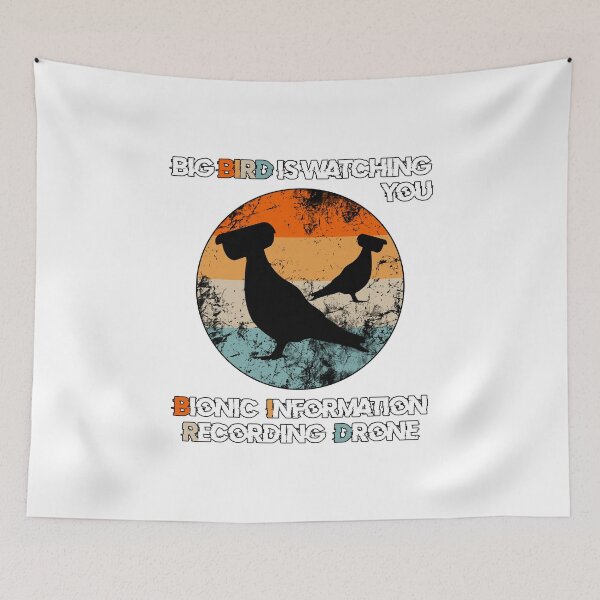 Item preview, Big Bird is watching you | Bird meaning designed and sold by ProdbyNiECO.