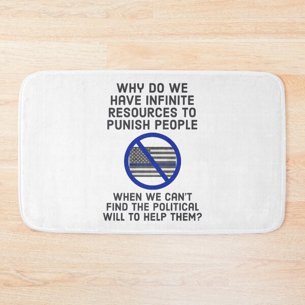 Item preview, Why do we have infinite resources to punish people? designed and sold by Rachel the Artist .
