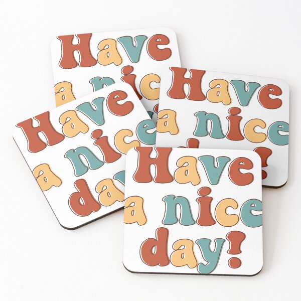 Item preview, To have a nice day  designed and sold by Satika Ploy.