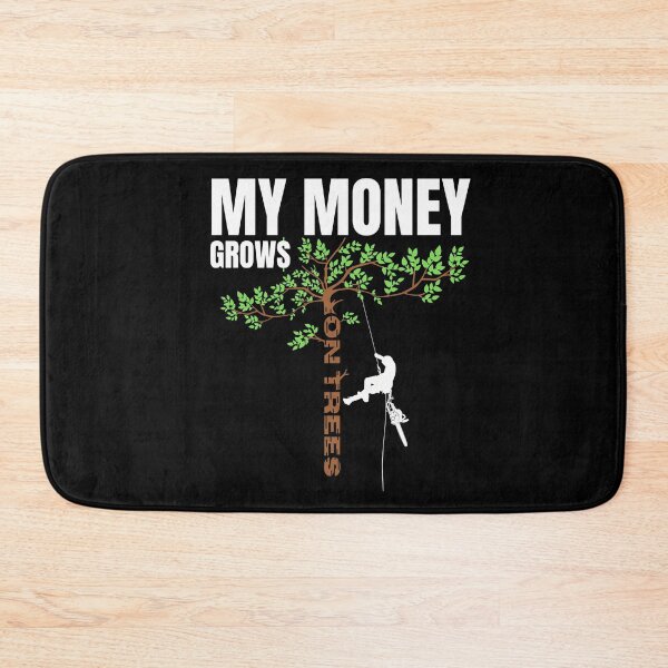 Item preview, My Money Grows On Trees, Funny Gifts For Arborists designed and sold by ChudyART.