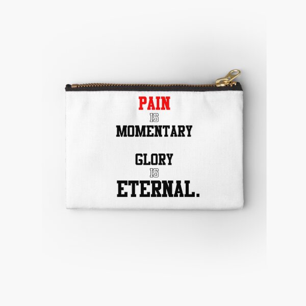 Item preview, Pain is momentary, glory is eternal. designed and sold by AstronautPurple.