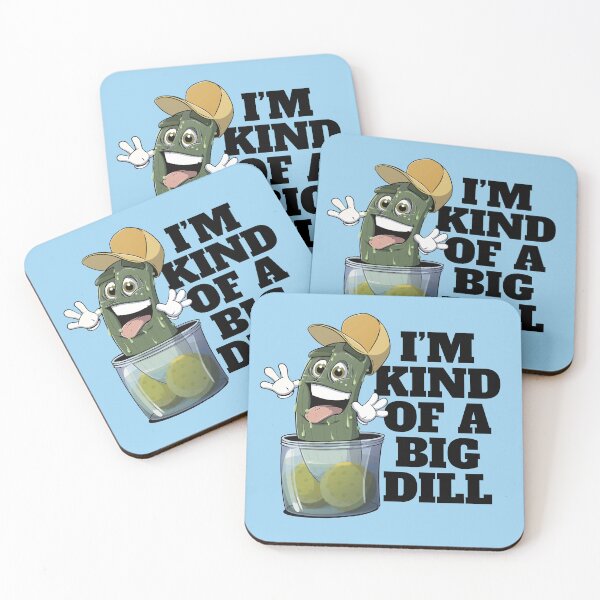 Item preview, Kind of a Big Dill designed and sold by MattyMitchell.