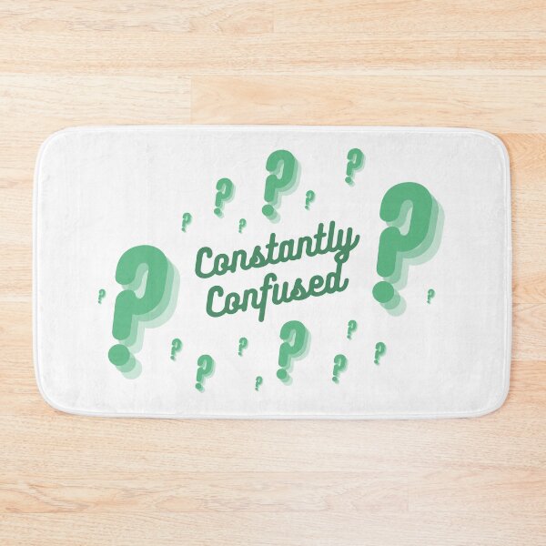 Item preview, Constantly confused funny quote question mark design designed and sold by ModernAndFunky.