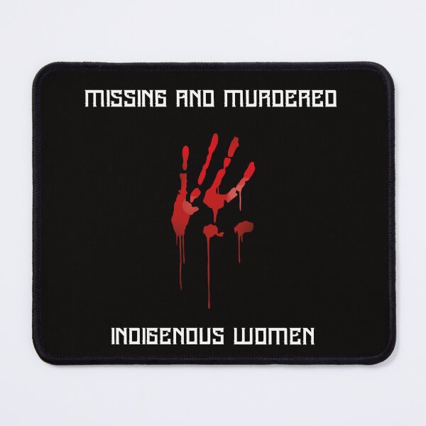 Item preview, Missing and Murdered Indigenous Women - No more stolen sisters - Native Strong American designed and sold by My Shobs.
