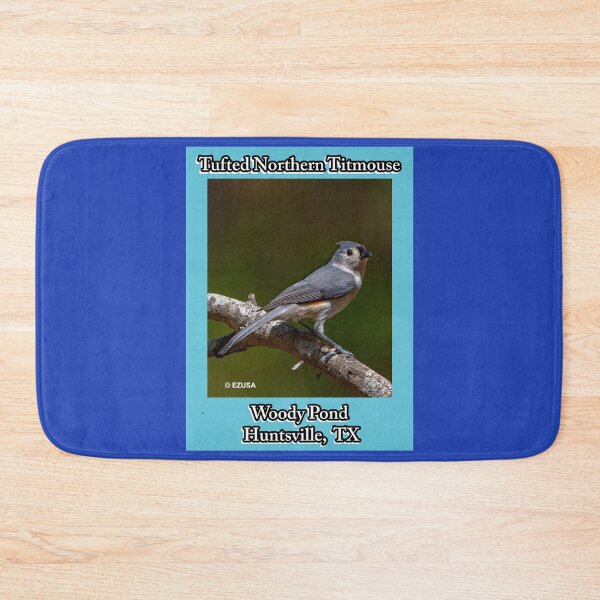 Item preview, Give The Bird To Your Lover: Tufted (Northern) Titmouse, Woody Pond, Huntsville, Texas. designed and sold by MoreEZUSA-Here.