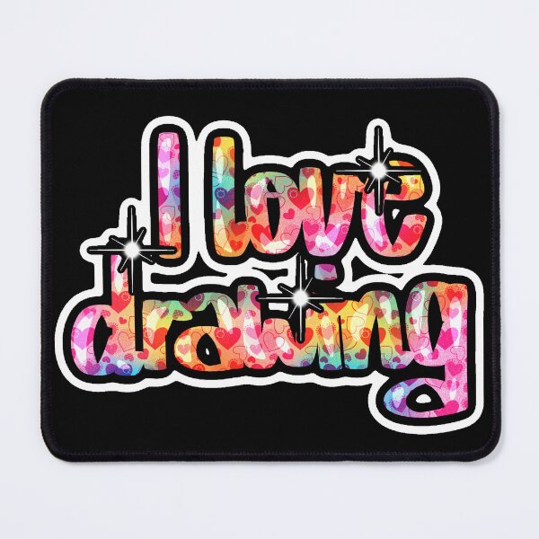 Item preview, I love drawing designed and sold by Kalaidas-Art.