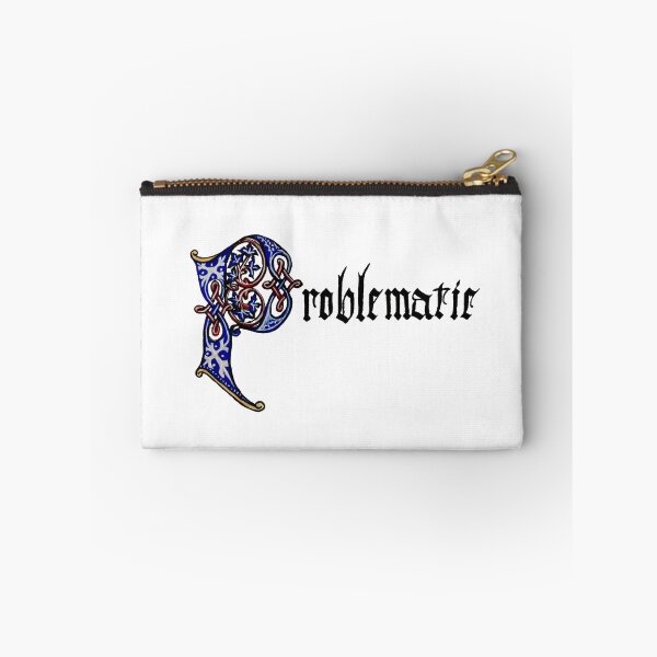 Item preview, Problematic designed and sold by SarahJoyScribe.