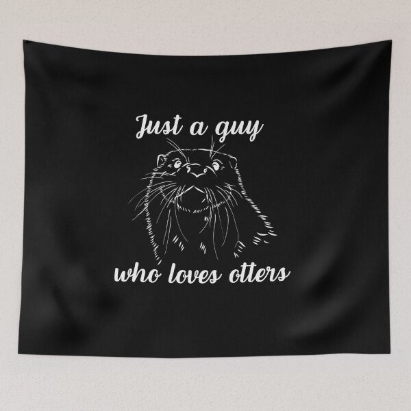 Item preview, Just a guy who loves otters designed and sold by wiecekedyta.