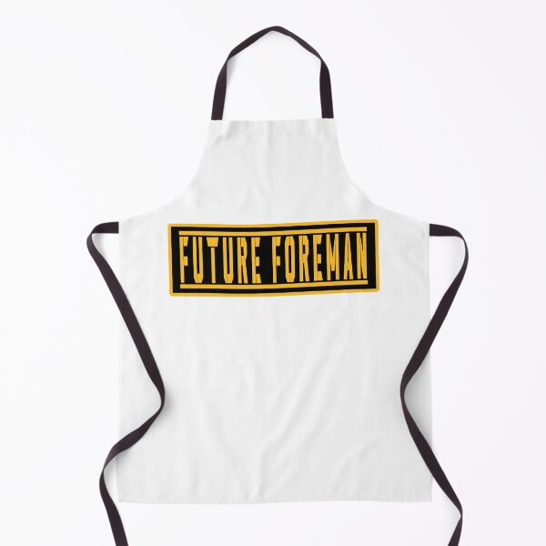 Item preview, Future Foreman  designed and sold by unionpride.