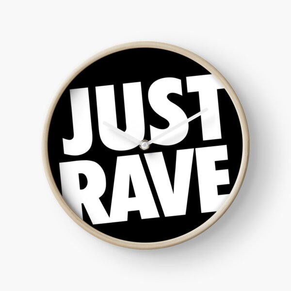 Just Rave. #2 Uhr