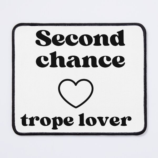 Item preview, Second Chance , Trope lover - Bookish accessories designed and sold by starcreative22.
